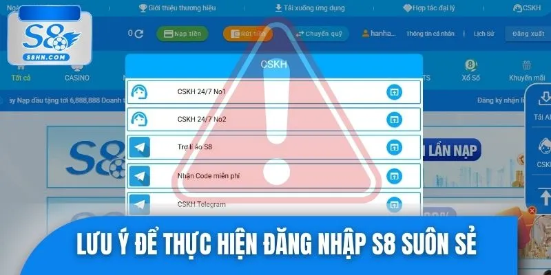 Lưu ý quan trọng để thực hiện đăng nhập S8 suôn sẻ