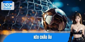 Kèo Châu Âu: Bí Mật Sau Loại Cược Dễ Ăn Nhất Trong Bóng Đá